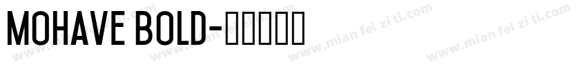 mohave bold字体转换